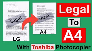 Legal to A4 page photocopy with Toshiba| লিগ্যাল থেকে এফোর পেজে ফটোকপি করার প্রক্রিয়া। OmarBasicTech