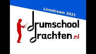 Livestream 2021 | Voorspeelmiddag Drumschool Drachten