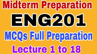 ENG201 Midterm Mcqs Preparation Spring 2024||Eng201 mcqs Midterm 2024||Eng201 Midterm Mcqs 2024