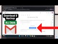 How To Backup and Download All Gmail Emails on Windows!