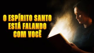 Sinais de Que O Espírito Santo Está Falando Com Você - Você está Ouvindo Esta Mensagem?