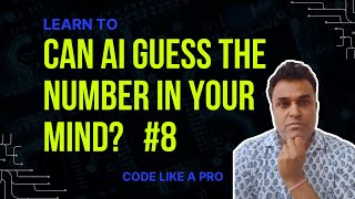 🤖 Can This Python AI Guess Your Number? Python program for guessing the user number