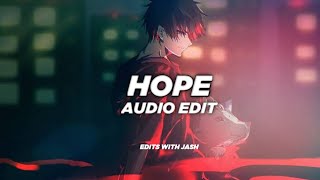 Hope - Xxxtentacion ( Audio Edit)