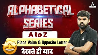 Alphabet Series Reasoning | A to Z Place Value & Opposite Letter | Reasoning By Sahil Tiwari
