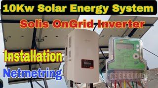 Solar Energy System | 10Kw OnGrid Solar Energy System | Solis Inverter 10KTL | Netmetring | Zero Bil