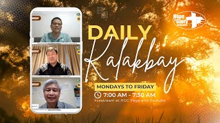 KALAKBAY (Daily Word \u0026 Prayer)  Jan 22, 2025 | 7am