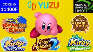 YuZu EA - 5 Kirby Games Tested - GTX 1050ti + i5 11400F