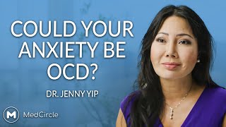Anxiety or Obsessive Compulsive Disorder?