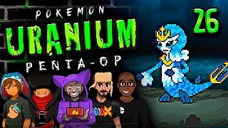 Pokémon Uranium 5-Player Nuzlocke - Ep 26 