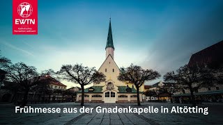 LIVE | Frühmesse aus der Gnadenkapelle in Altötting am 06.02.2025