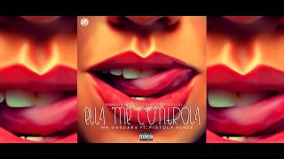 ELLA ME CONTROLA - MR.GANDARA FT. PISTOLA PEREZ -  ( DRAKE - CONTROLLA - SPANGLISH VERSION )