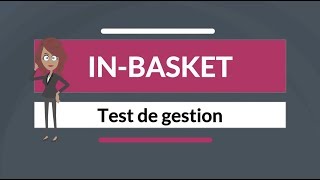 Le panier de gestion (in-basket)