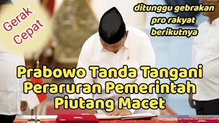 Sah Prabowo Hapus Utang Kredit Macet