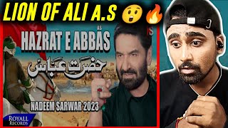 Indian Reacts To Hazrat E Abbas | Nadeem Sarwar | Noha 2023 | 1445