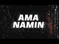 Ama Namin - Kingdom Amplified Music