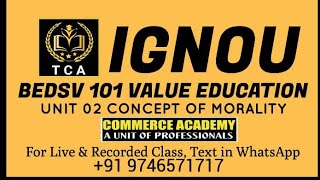 BEDSV 101 value education unit 02 (malayalam class)