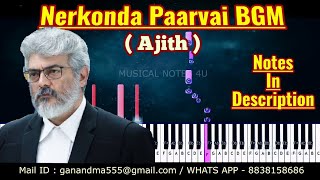 Nerkonda Paarvai bgm Piano notes | yuvan | Ajith Kumar | Musical notes 4u