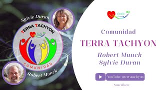 COMUNIDAD TERRA TACHYON #tachyons #terratachyon #comunidad