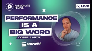 Joppe Aarts: Performance is a big word