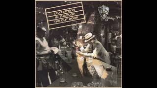 In The Evening: Led Zeppelin (1979) In Through The Out Door