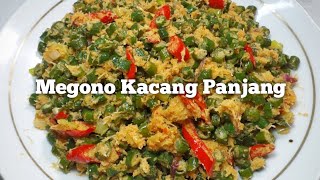 RESEP MEGONO KACANG PANJANG KHAS PEKALONGAN