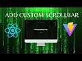 Create custom Scrollbar with CSS and React.js | Beginner Tutorial