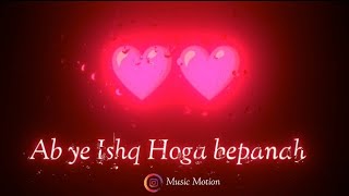 maine Ashman pe likh diya whatsapp status video ❤️ / music motion / love status