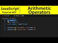 JavaScript Tutorial 7 - Arithmetic Operators in Javascript | Programming For Beginners