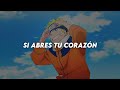 Naruto Opening 2 | Haruka Kanata // Sub. Español