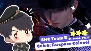 LOVE AND DEEPSPACE SHC Team B: Caleb: Farspace Colonel R2 | 3.5k DEF | 146% Weakened Dmg |