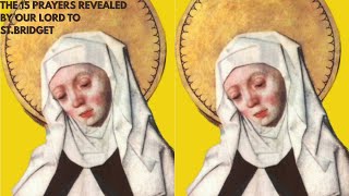 15 Prayers of St. Bridget |Changed Lives Forever |(WORDS & AUDIO) @immaculatedevotion #love #peace
