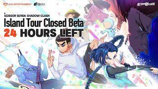 Scissor Seven: Shadow Clash Island Tour Closed Beta Test In 24 Hours