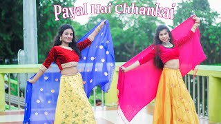 Maine payal hai chhankai | Aankh Mein Kajra | Dance Cover | urvashi Kiran Sharma | Prantika Adhikary