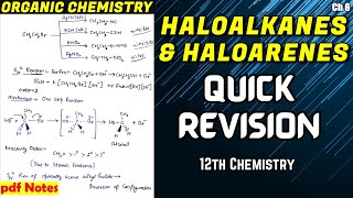 haloalkanes and haloarenes class 12 one shot | Class 12 chemistry Quick revision 2025