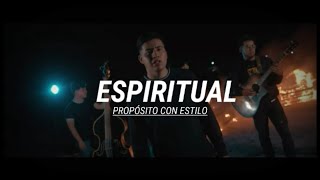 Espiritual | @Propósito con estilo | Letra