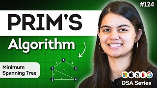Prim's Algorithm - Minimum Spanning Tree in Graph