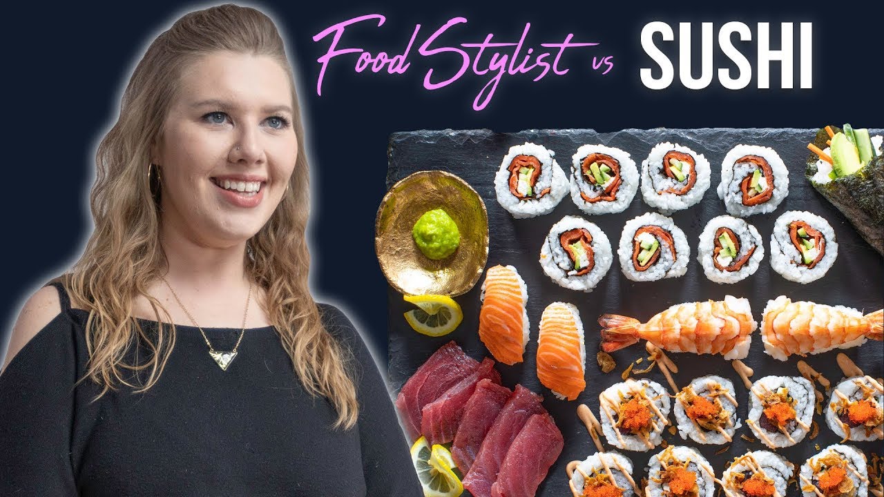 Food Stylist Shows How To Style Sushi For Photography | Styling Sushi ...