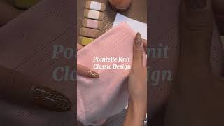 ✨ Pointelle Knit Collection 🌸 ผ้ายืดปักฉลุที่มาพร้อมกับหลากหลายดีไซน์ เนื้อผ้านุ่ม ๆ ใส่สบาย