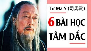 6 Bài Học Tâm Đắc Đúc Kết Từ Thanh Công Của Tư Mã Ý | Tinh Hoa Tam Quốc