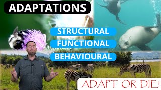 ADAPT OR DIE! How do ANIMALS and PLANTS ADAPT in order to SURVIVE?