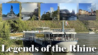 Legends of the Rhine River Cruise 2022