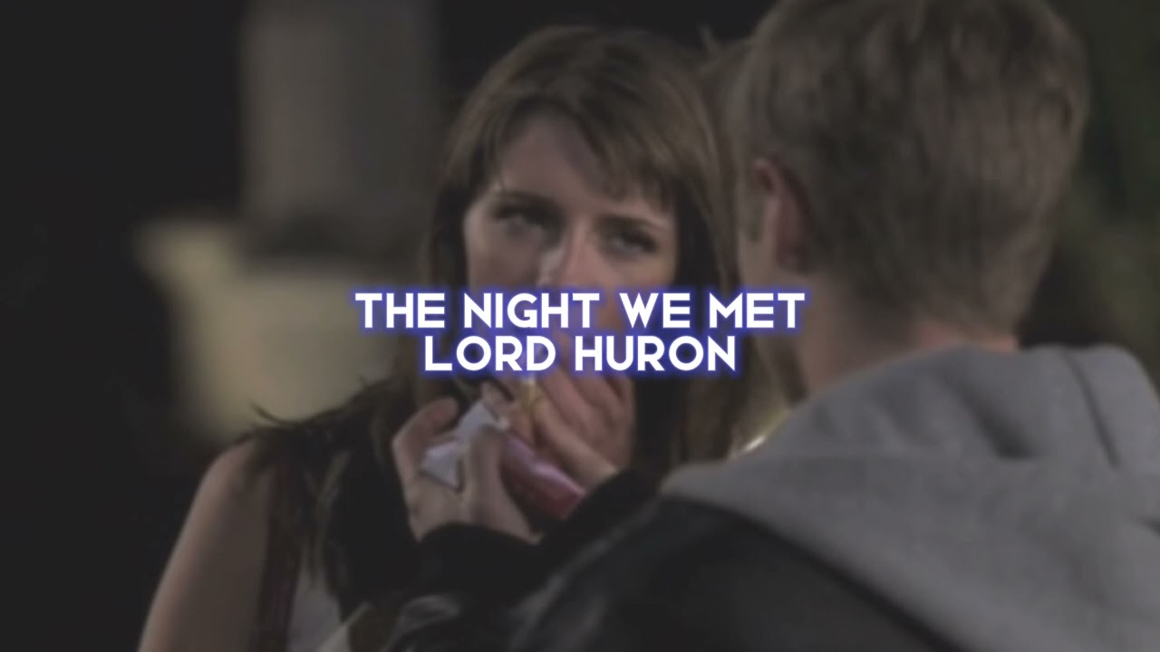 The Night We Met [lord Huron] — Edit Audio - YouTube