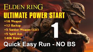 Elden Ring Ultimate EARLY OP Build / +16 Weapon, +5 Somber, 140K Runes - Part 1, Limgrave