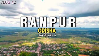 RANPUR || ROAD TRIP || UPPER MANINAG TEMPLE || HILL GHAT ||  NAYAGARH || ODISHA || TRAVELICIOUS