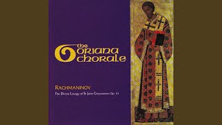 Liturgy of St. John Chrysostom, Op. 31: No. 16. Khvalite Gospoda s nebes - Praise God in the...