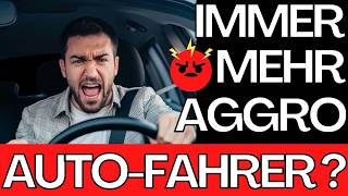 Warum Autofahrer immer häufiger ausrasten (Aggression im Straßenverkehr!)