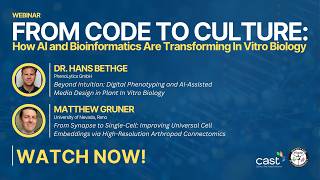 Webinar "From Code to Culture: How AI and Bioinformatics Are Transforming In Vitro Biology"