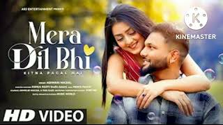 Mera Dil Bhi Kitna Pagal Hai | New Cover | Old Song New Version | Romantic Song | Ashwani Machal