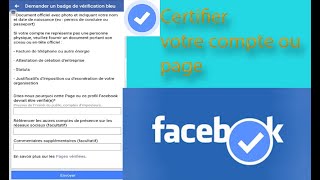 Comment certifier votre compte ou page Facebook avec le badge bleu vérifié