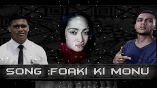 FOAKI KI MONU .BY DR SKY FT PAULA HOPOATE